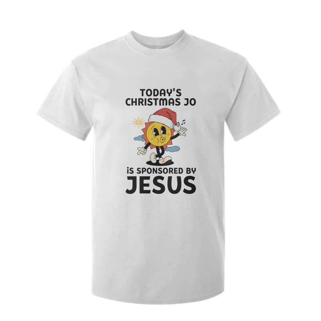 Funny Jesus Christian Christmas T Shirt For Kid Today Is Good Mood Is Sponsored By Jesus TS14 White Print Your Wear
