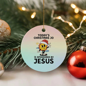 Funny Jesus Christian Xmas Ceramic Ornament Today Is Good Mood Is Sponsored By Jesus TS14 1pc Pastel Print Your Wear
