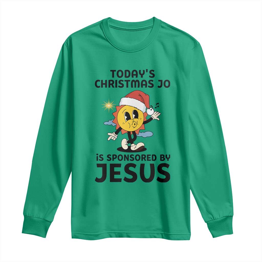 Funny Jesus Christian Christmas Long Sleeve Shirt Today Is Good Mood Is Sponsored By Jesus TS14 Irish Green Print Your Wear