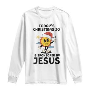 Funny Jesus Christian Christmas Long Sleeve Shirt Today Is Good Mood Is Sponsored By Jesus TS14 White Print Your Wear