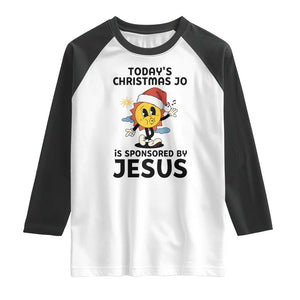 Funny Jesus Christian Christmas Raglan Shirt Today Is Good Mood Is Sponsored By Jesus TS14 White Black Print Your Wear