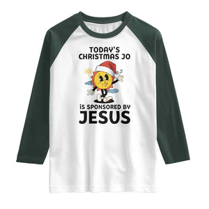 Funny Jesus Christian Christmas Raglan Shirt Today Is Good Mood Is Sponsored By Jesus TS14 White Dark Forest Green Print Your Wear