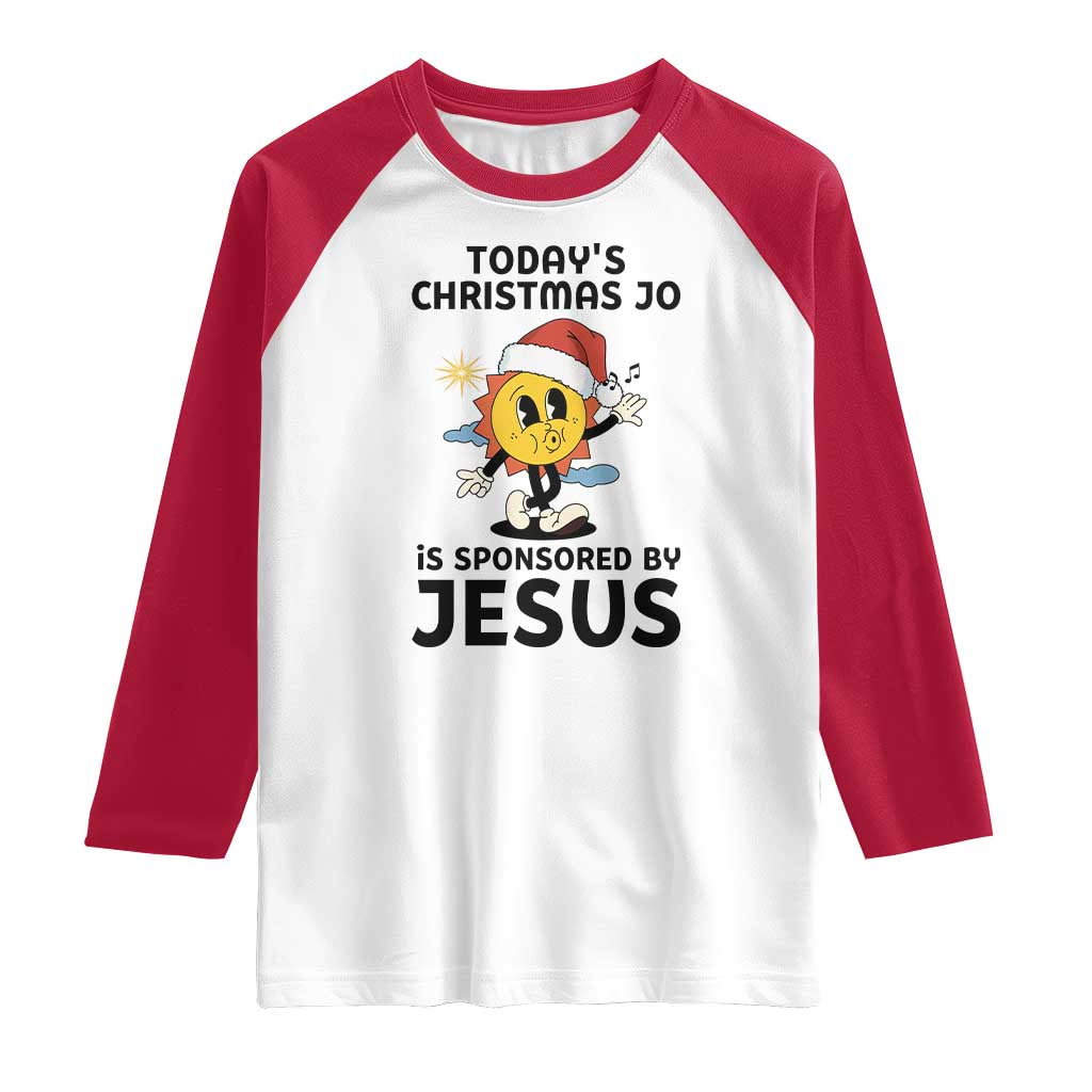 Funny Jesus Christian Christmas Raglan Shirt Today Is Good Mood Is Sponsored By Jesus TS14 White Red Print Your Wear