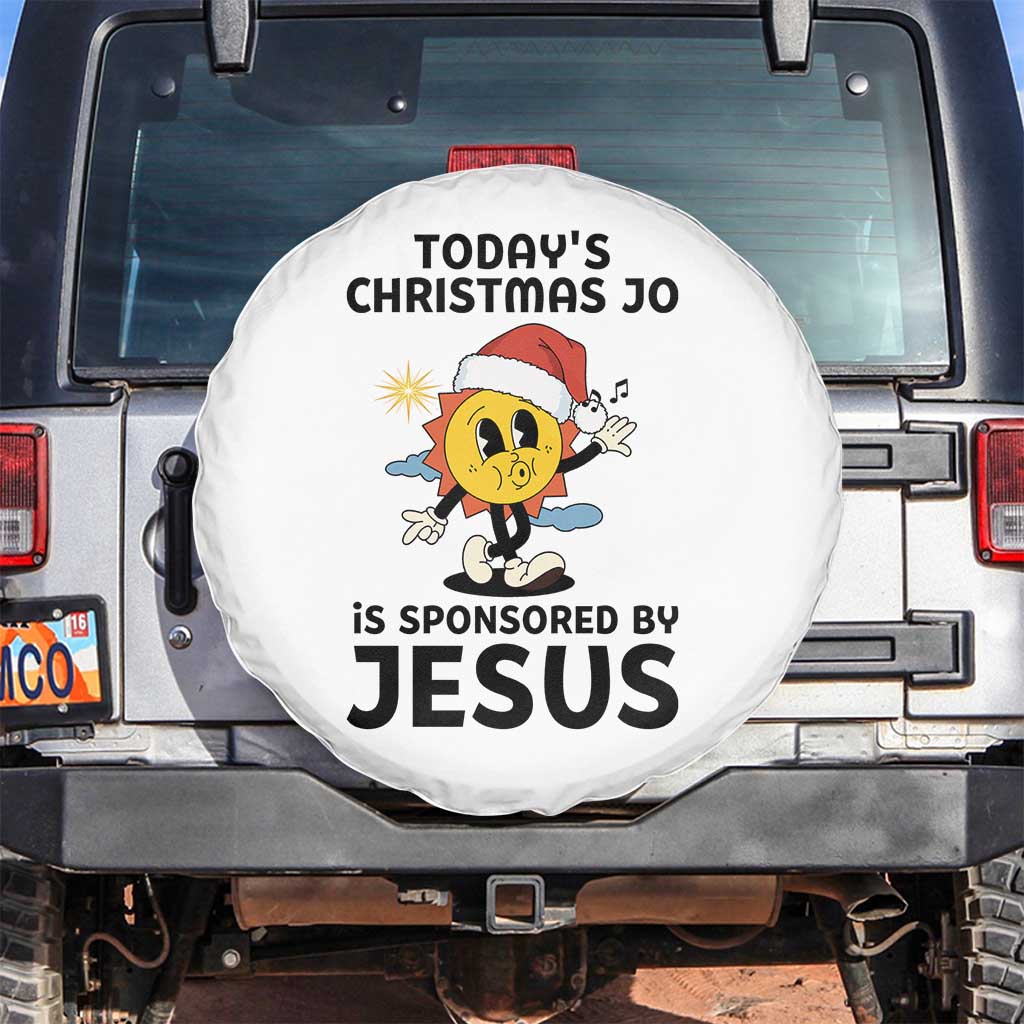 Funny Jesus Christian Christmas Spare Tire Cover Today Is Good Mood Is Sponsored By Jesus TS14 No hole White Print Your Wear