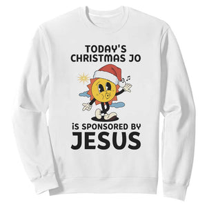 Funny Jesus Christian Christmas Sweatshirt Today Is Good Mood Is Sponsored By Jesus TS14 White Print Your Wear