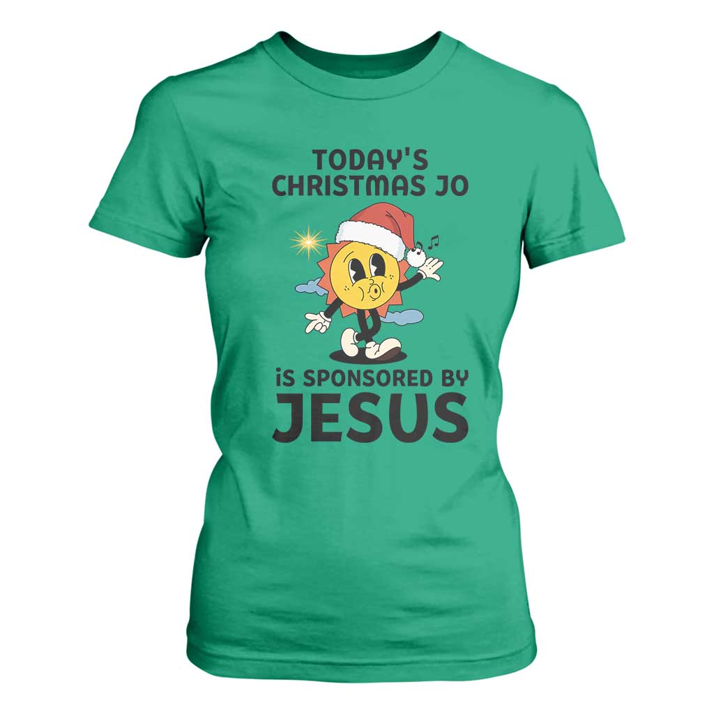 Funny Jesus Christian Christmas T Shirt For Women Today Is Good Mood Is Sponsored By Jesus TS14 Irish Green Print Your Wear