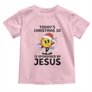Funny Jesus Christian Christmas Toddler T Shirt Today Is Good Mood Is Sponsored By Jesus TS14 Light Pink Print Your Wear