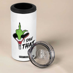 I Saw That 4 in 1 Can Cooler Tumbler Funny Elf Hand Christmas TS14 Print Your Wear