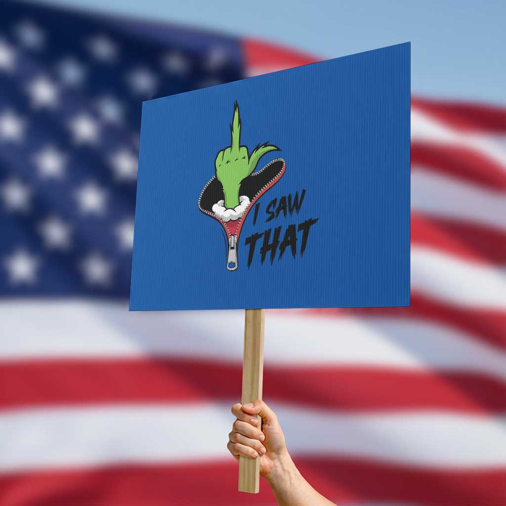 I Saw That Protest Sign Funny Elf Hand Christmas TS14 Horizontal 18