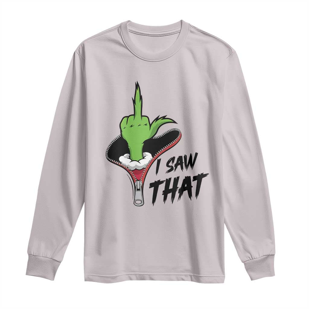 I Saw That Long Sleeve Shirt Funny Elf Hand Christmas TS14 Ice Gray Print Your Wear