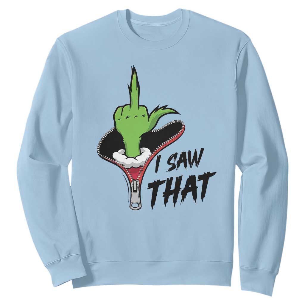 I Saw That Sweatshirt Funny Elf Hand Christmas TS14 Light Blue Print Your Wear