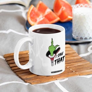 I Saw That Coffee Mug Funny Elf Hand Christmas TS14 Print Your Wear
