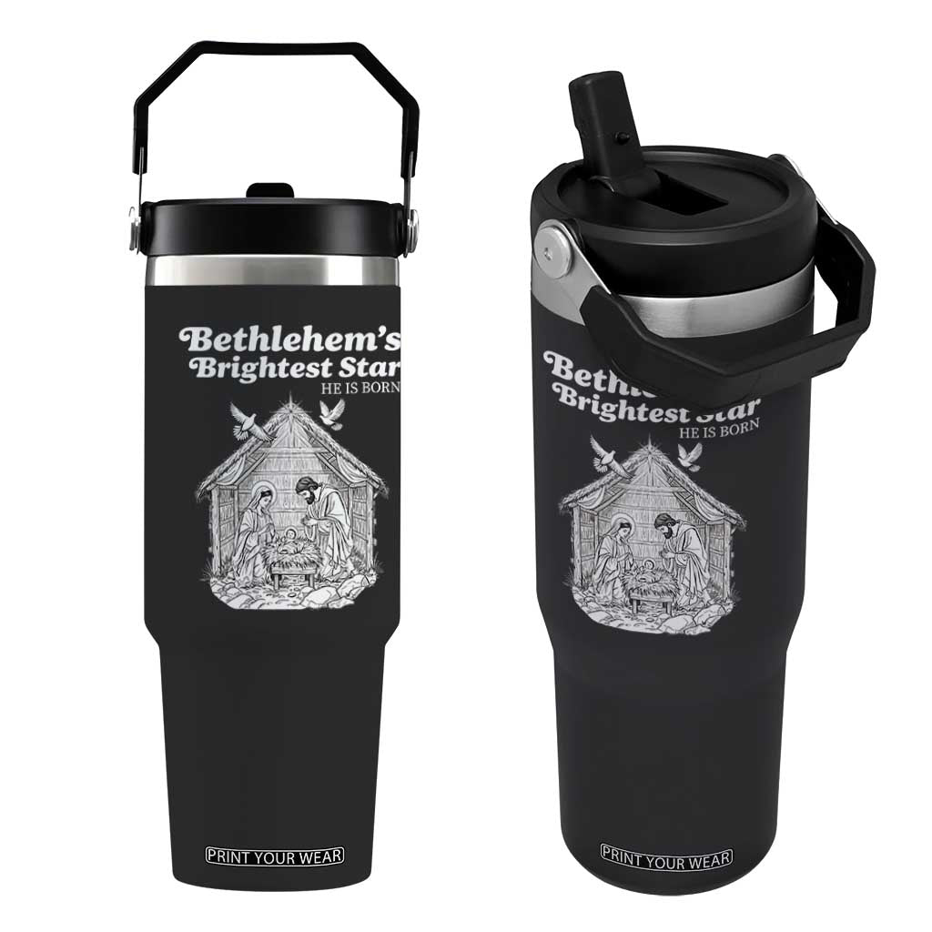 Nativity Scene Flip Straw Tumbler Brightest Star of Bethlehem He Is Born Christian Christmas TS14 One Size: 30 oz Black Print Your Wear