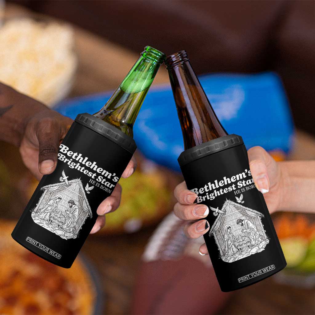 Nativity Scene 4 in 1 Can Cooler Tumbler Brightest Star of Bethlehem He Is Born Christian Christmas TS14 Print Your Wear