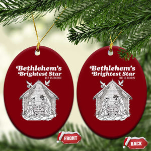 Nativity Scene Ceramic Ornament Brightest Star of Bethlehem He Is Born Christian Xmas TS14 Print Your Wear