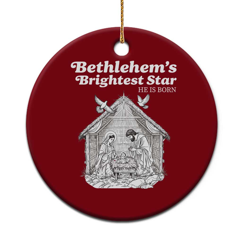 Nativity Scene Ceramic Ornament Brightest Star of Bethlehem He Is Born Christian Xmas TS14 1pc Red Print Your Wear