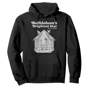 Nativity Scene Hoodie Brightest Star of Bethlehem He Is Born Christian Christmas TS14 Black Print Your Wear
