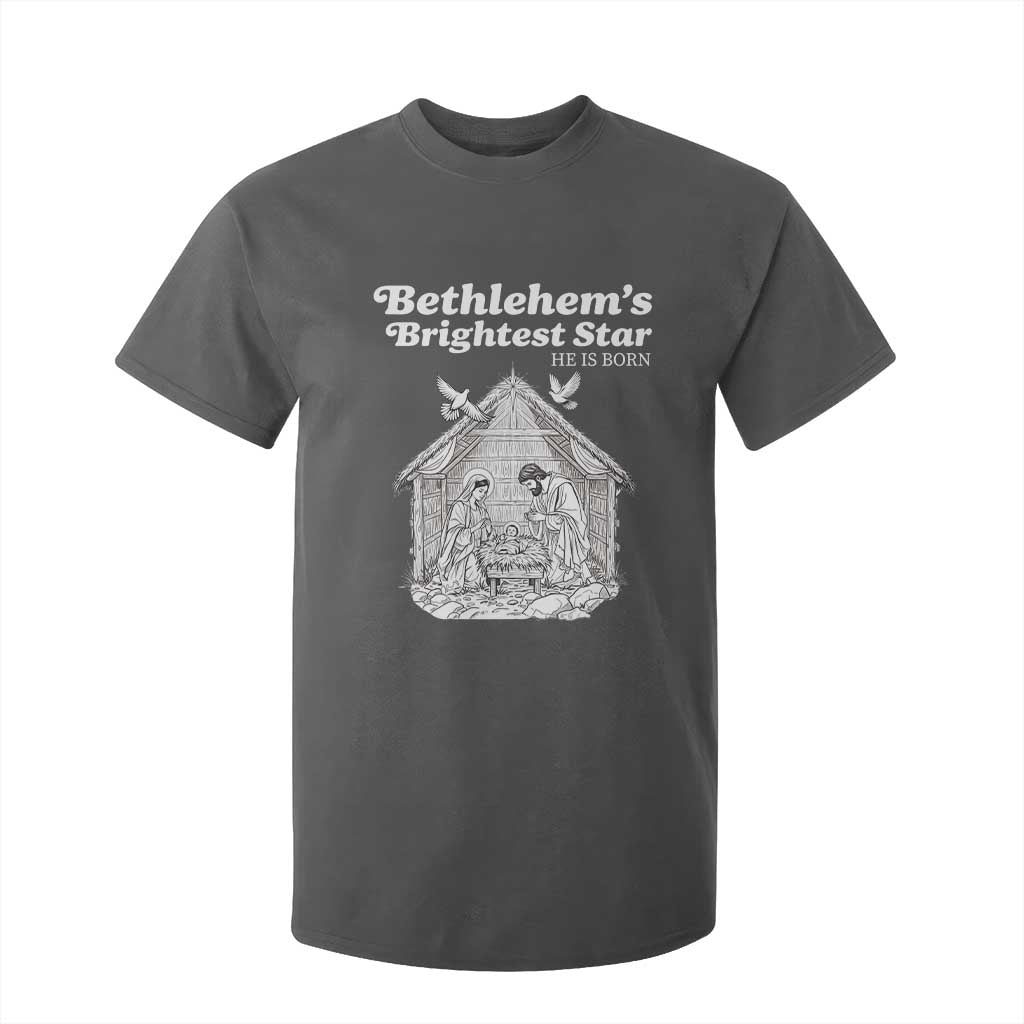 Nativity Scene T Shirt For Kid Brightest Star of Bethlehem He Is Born Christian Christmas TS14 Dark Heather Print Your Wear