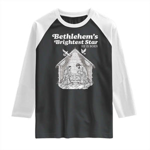Nativity Scene Raglan Shirt Brightest Star of Bethlehem He Is Born Christian Christmas TS14 Black White Print Your Wear