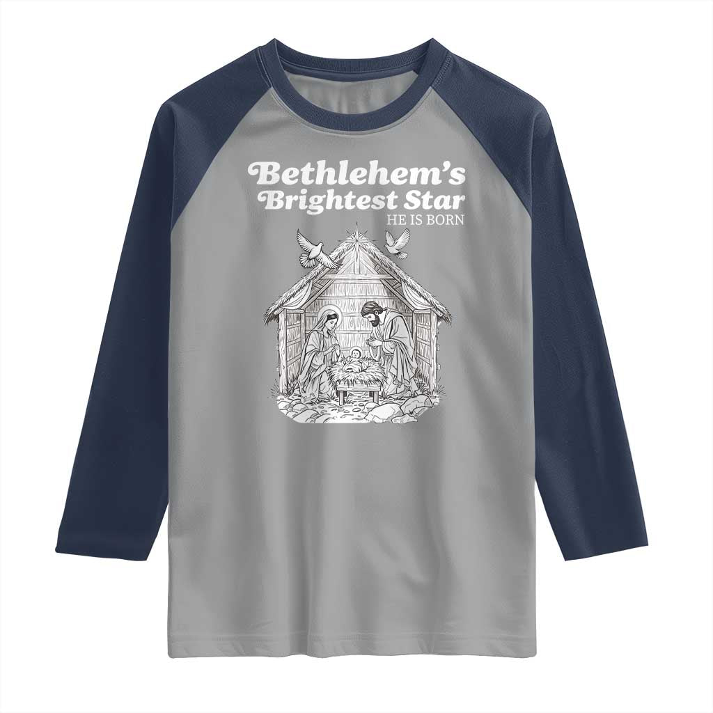 Nativity Scene Raglan Shirt Brightest Star of Bethlehem He Is Born Christian Christmas TS14 Sport Gray Navy Print Your Wear