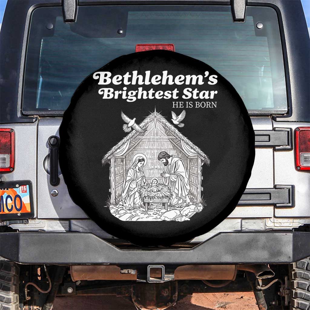 Nativity Scene Spare Tire Cover Brightest Star of Bethlehem He Is Born Christian Christmas TS14 No hole Black Print Your Wear
