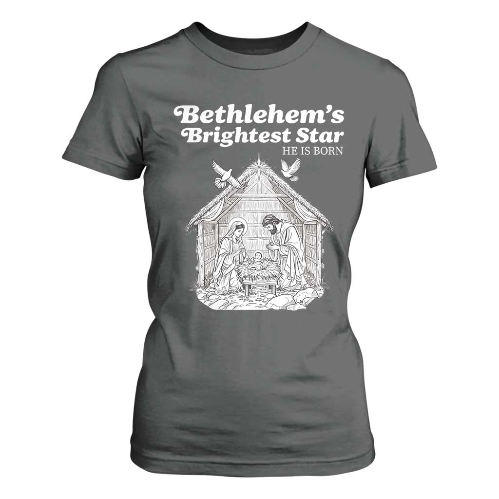 Nativity Scene T Shirt For Women Brightest Star of Bethlehem He Is Born Christian Christmas TS14 Dark Heather Print Your Wear