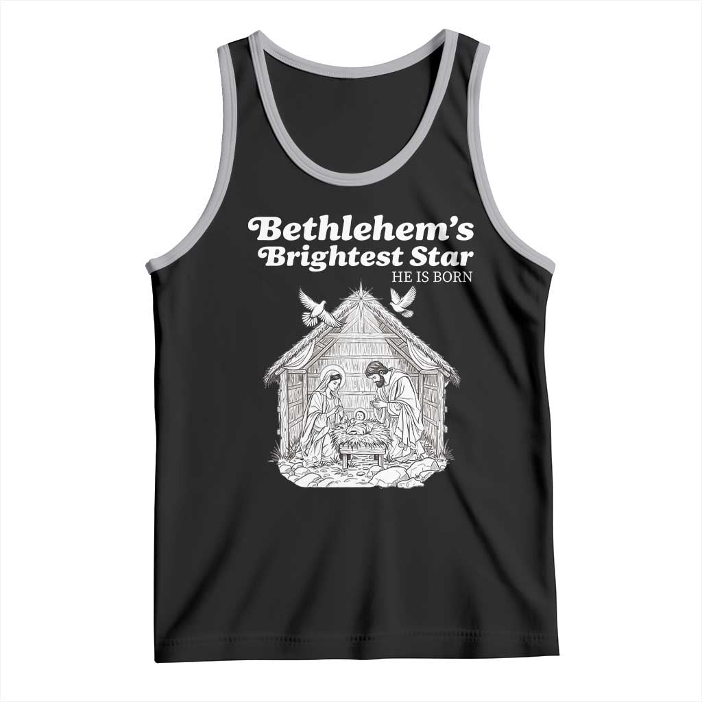 Nativity Scene Tank Top Brightest Star of Bethlehem He Is Born Christian Christmas TS14 Black Athletic Heather Print Your Wear