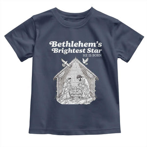 Nativity Scene Toddler T Shirt Brightest Star of Bethlehem He Is Born Christian Christmas TS14 Navy Print Your Wear