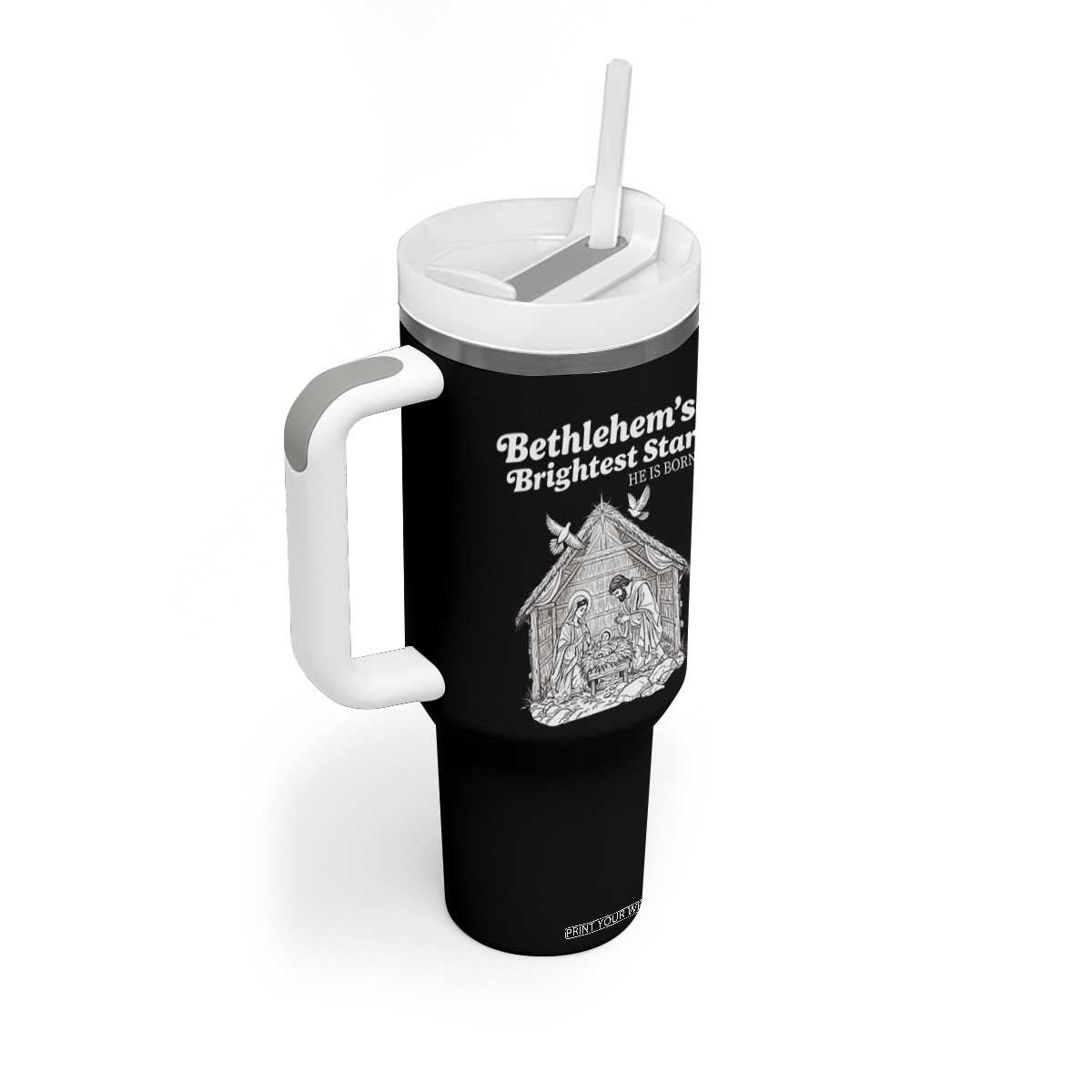 Nativity Scene Tumbler With Handle Brightest Star of Bethlehem He Is Born Christian Christmas TS14 Print Your Wear