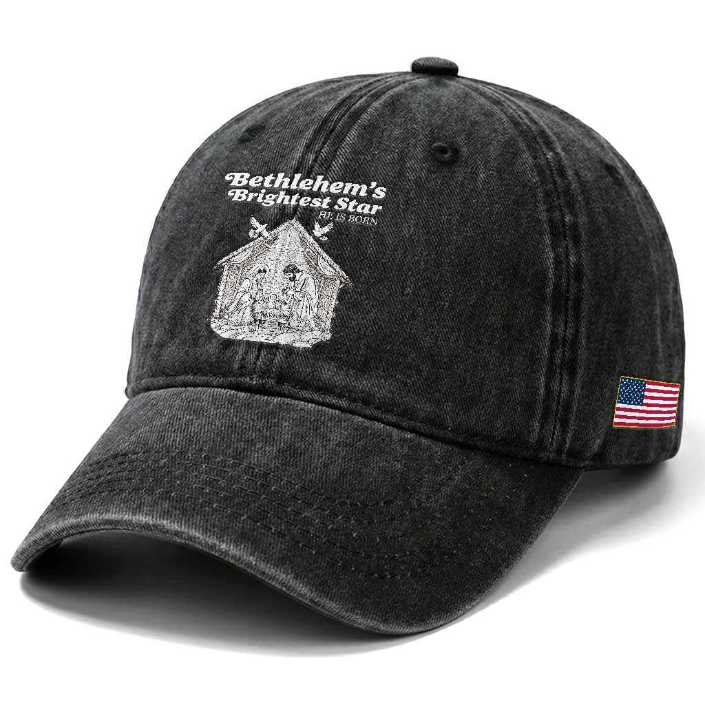 Nativity Scene Washed Cotton Baseball Cap Brightest Star of Bethlehem He Is Born Christian Christmas TS14 Print Your Wear