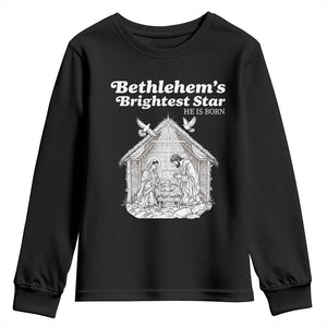 Nativity Scene Youth Sweatshirt Brightest Star of Bethlehem He Is Born Christian Christmas TS14 Black Print Your Wear