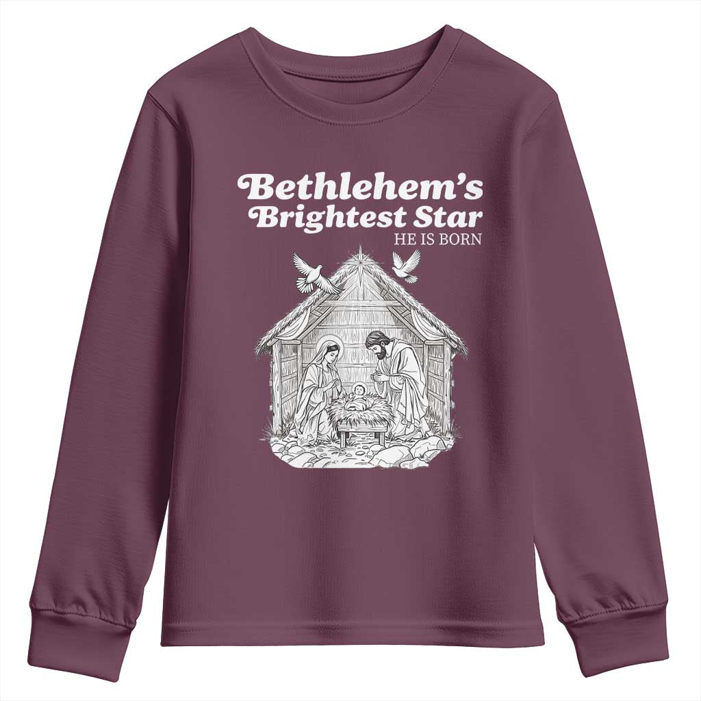 Nativity Scene Youth Sweatshirt Brightest Star of Bethlehem He Is Born Christian Christmas TS14 Maroon Print Your Wear