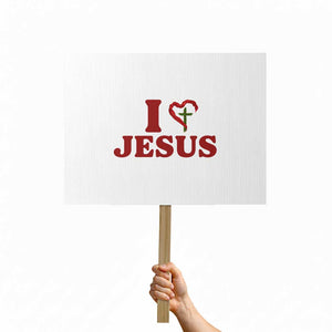 Jesus Christian Protest Sign Religious Faith Inspirational Bible Verse TS14 Horizontal 18" × 24" White Print Your Wear
