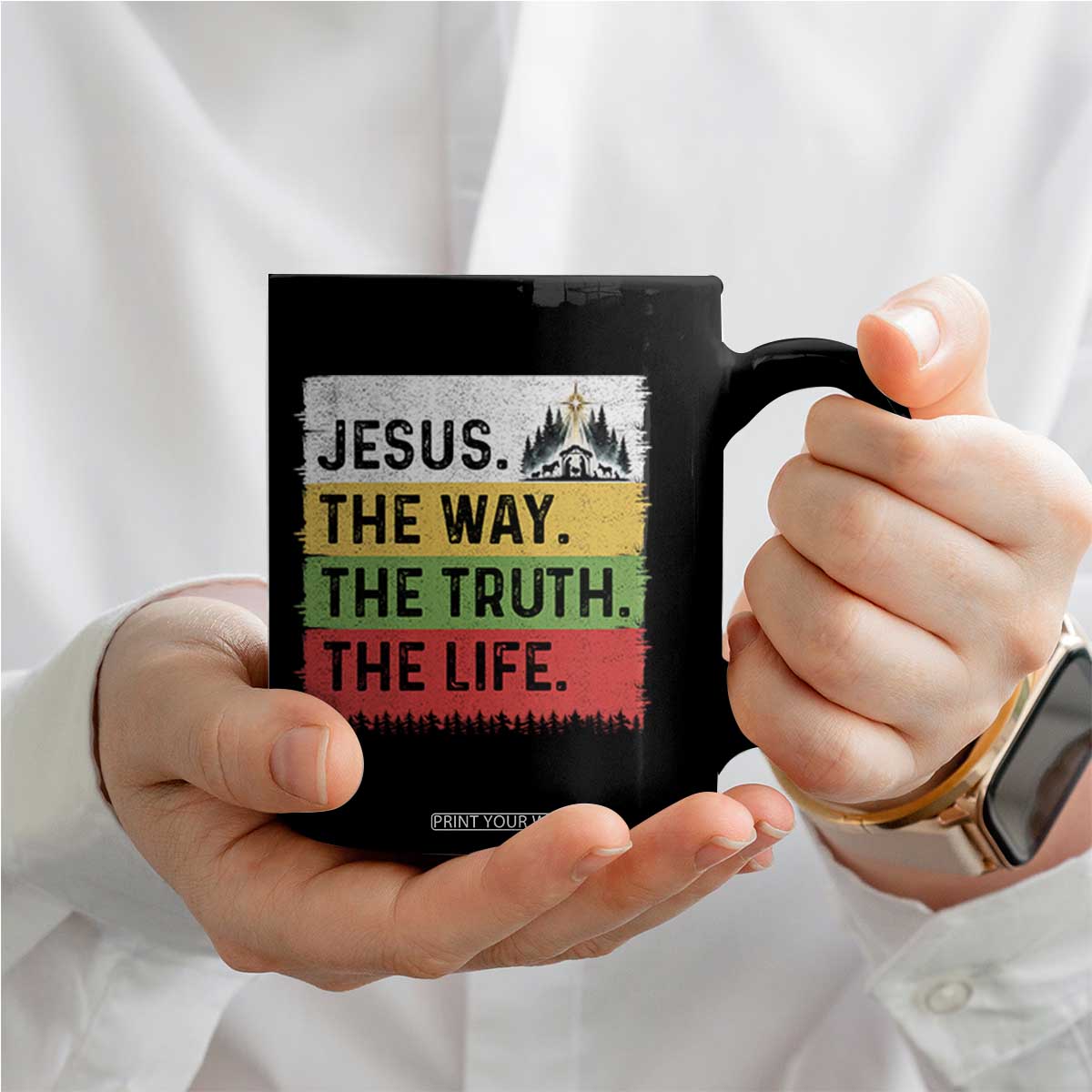 Jesus Christian Coffee Mug The Way The Truth The Life Nativity Scene TS14 Print Your Wear