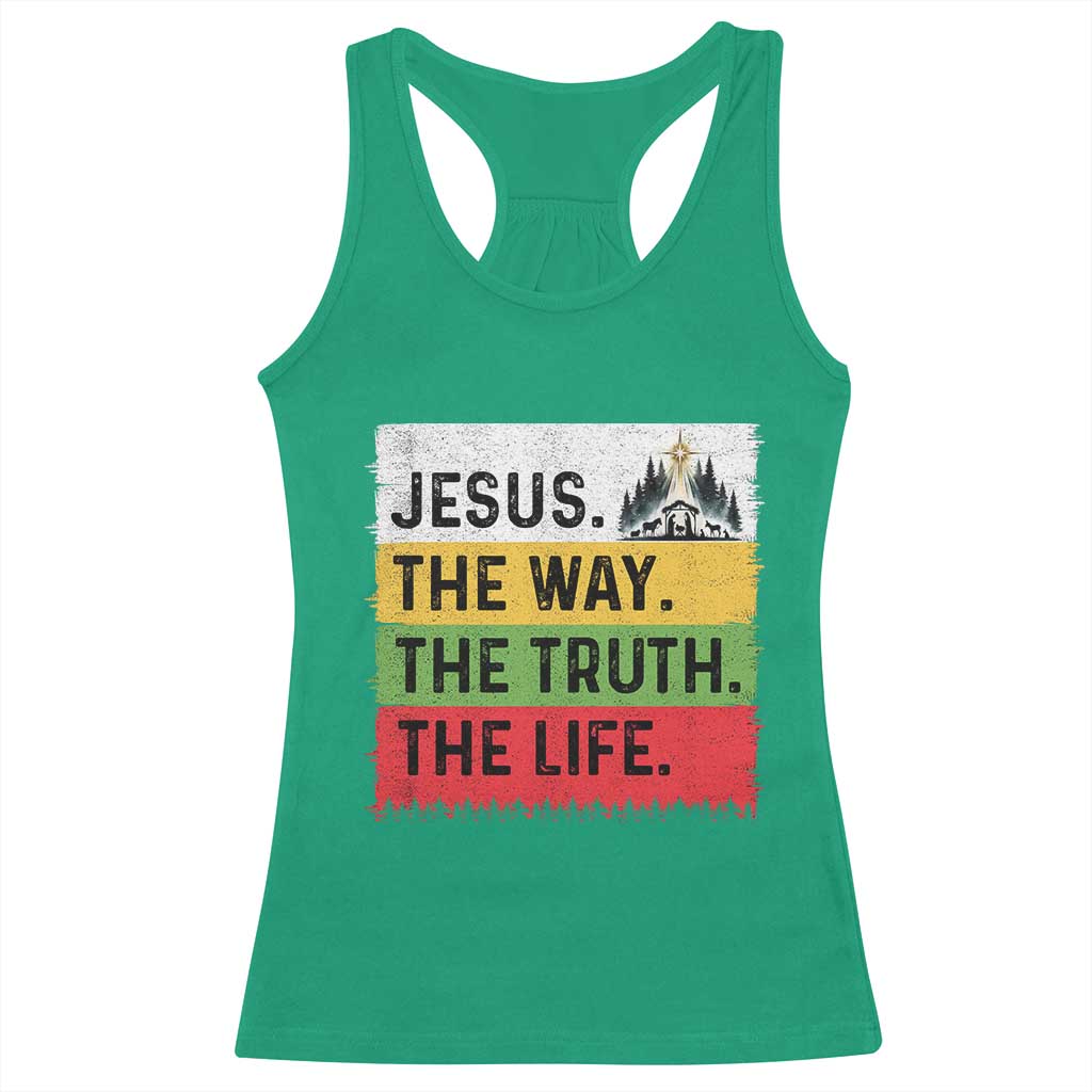 Jesus Christian Racerback Tank Top The Way The Truth The Life Nativity Scene TS14 Irish Green Print Your Wear