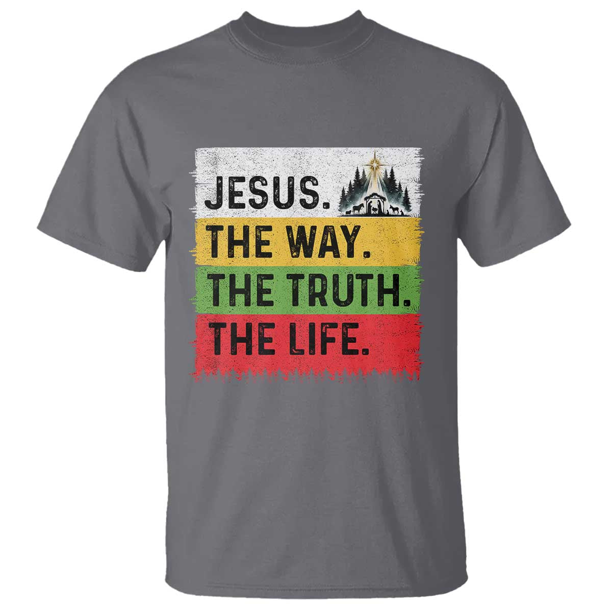 Jesus Christian T Shirt The Way The Truth The Life Nativity Scene TS14 Charcoal Print Your Wear