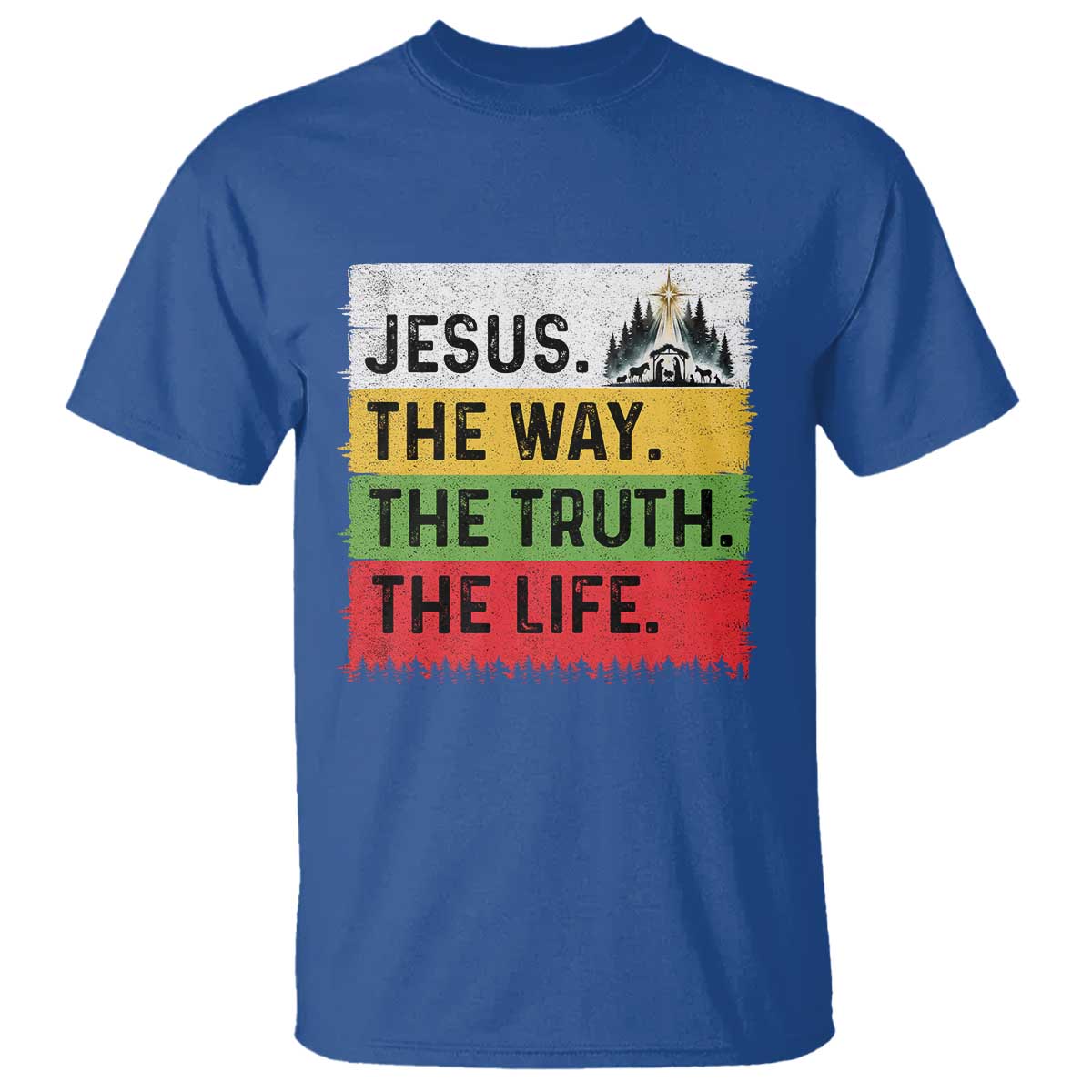 Jesus Christian T Shirt The Way The Truth The Life Nativity Scene TS14 Royal Blue Print Your Wear