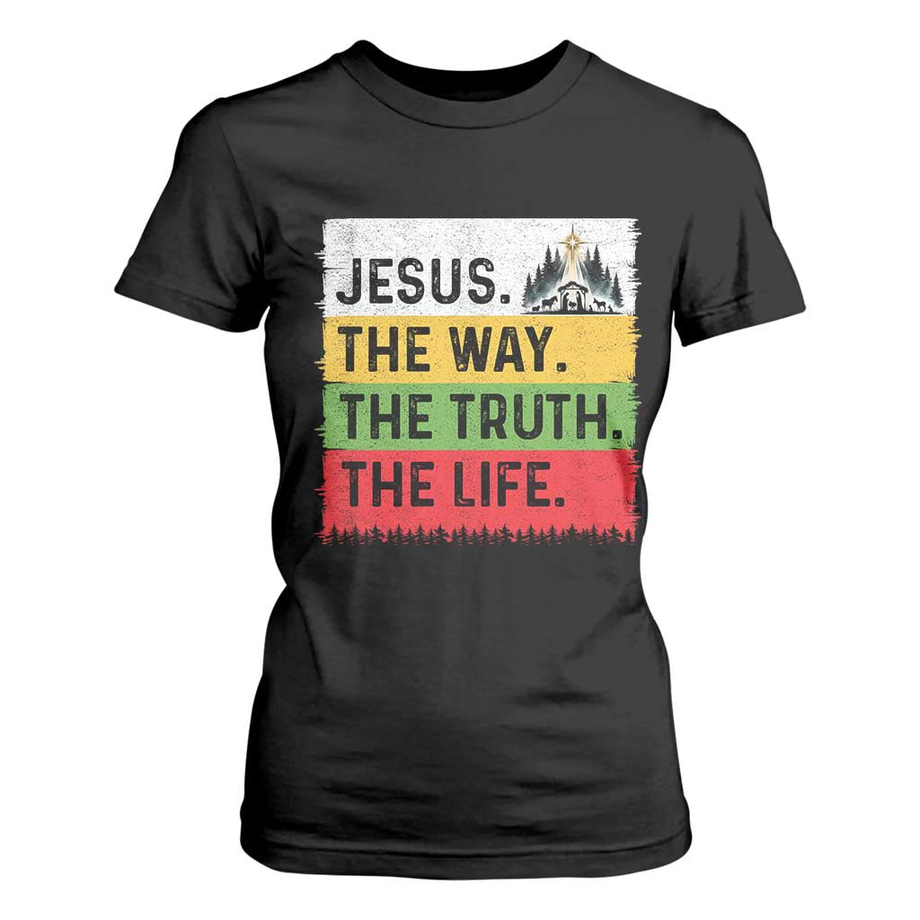 Jesus Christian T Shirt For Women The Way The Truth The Life Nativity Scene TS14 Black Print Your Wear