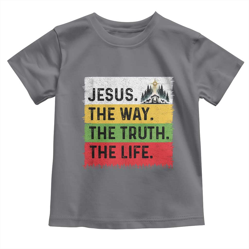 Jesus Christian Toddler T Shirt The Way The Truth The Life Nativity Scene TS14 Charcoal Print Your Wear