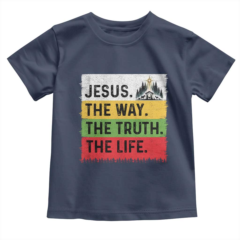 Jesus Christian Toddler T Shirt The Way The Truth The Life Nativity Scene TS14 Navy Print Your Wear