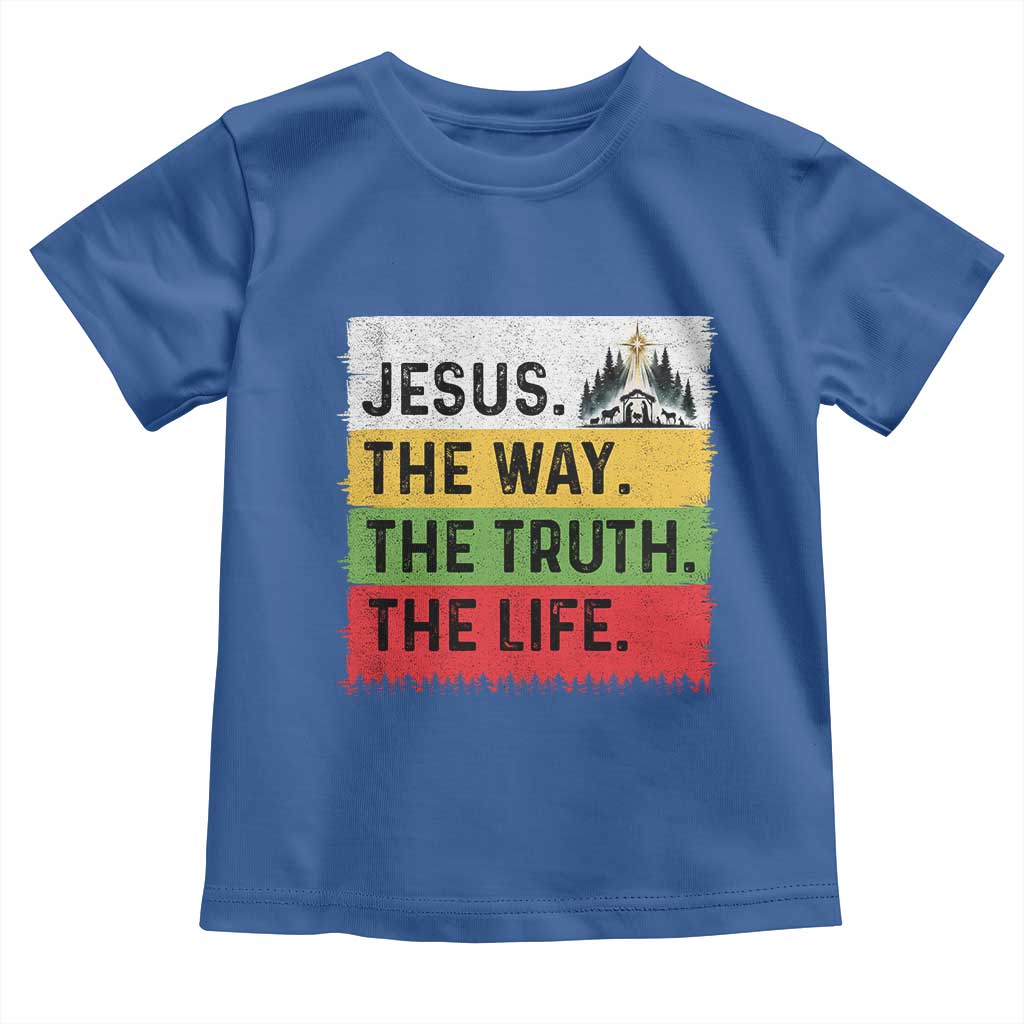 Jesus Christian Toddler T Shirt The Way The Truth The Life Nativity Scene TS14 Royal Blue Print Your Wear