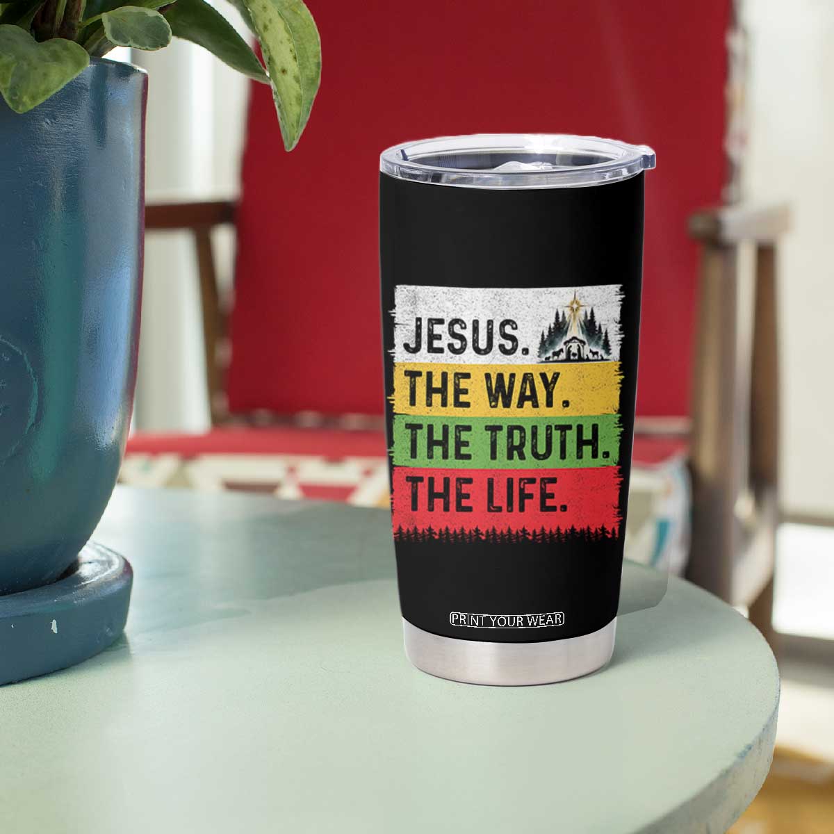 Jesus Christian Tumbler Cup The Way The Truth The Life Nativity Scene TS14 Print Your Wear
