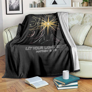 Jesus Christian Throw Blanket Let Your Light Shine Matthew 5:16 TS14 Print Your Wear