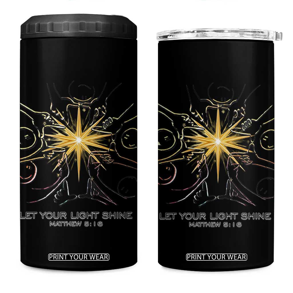 Jesus Christian 4 in 1 Can Cooler Tumbler Let Your Light Shine Matthew 5:16 TS14 One Size: 16 oz White Print Your Wear