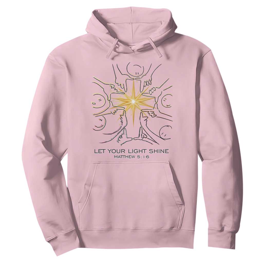 Jesus Christian Hoodie Let Your Light Shine Matthew 5:16 TS14 Light Pink Print Your Wear