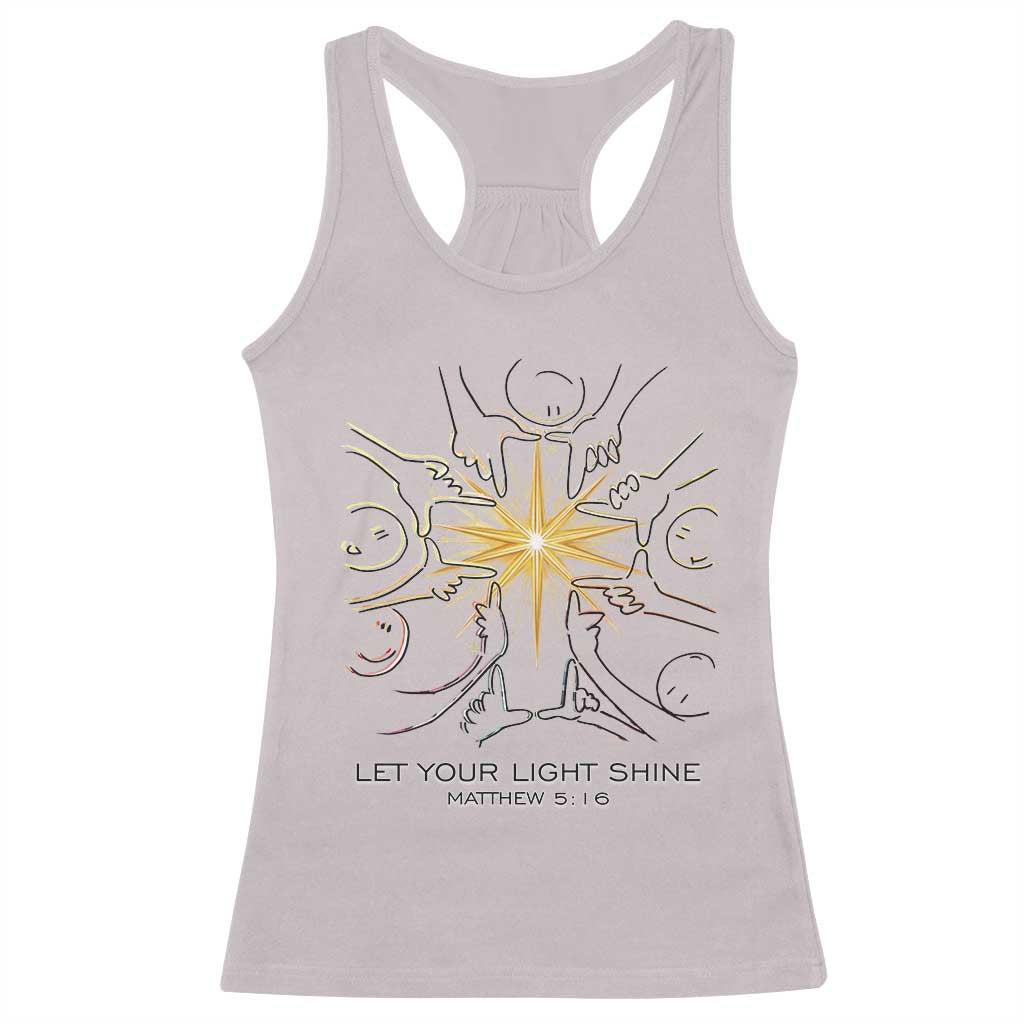Jesus Christian Racerback Tank Top Let Your Light Shine Matthew 5:16 TS14 Ice Gray Print Your Wear