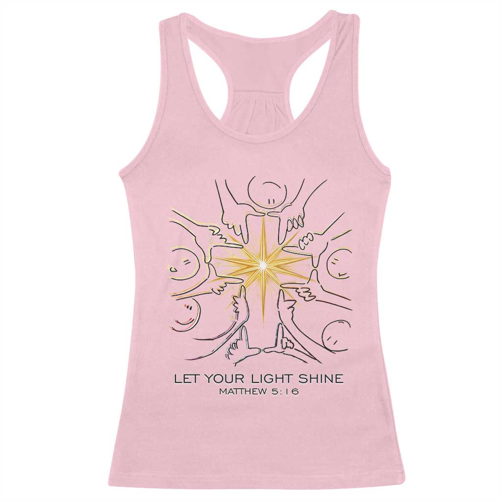 Jesus Christian Racerback Tank Top Let Your Light Shine Matthew 5:16 TS14 Light Pink Print Your Wear