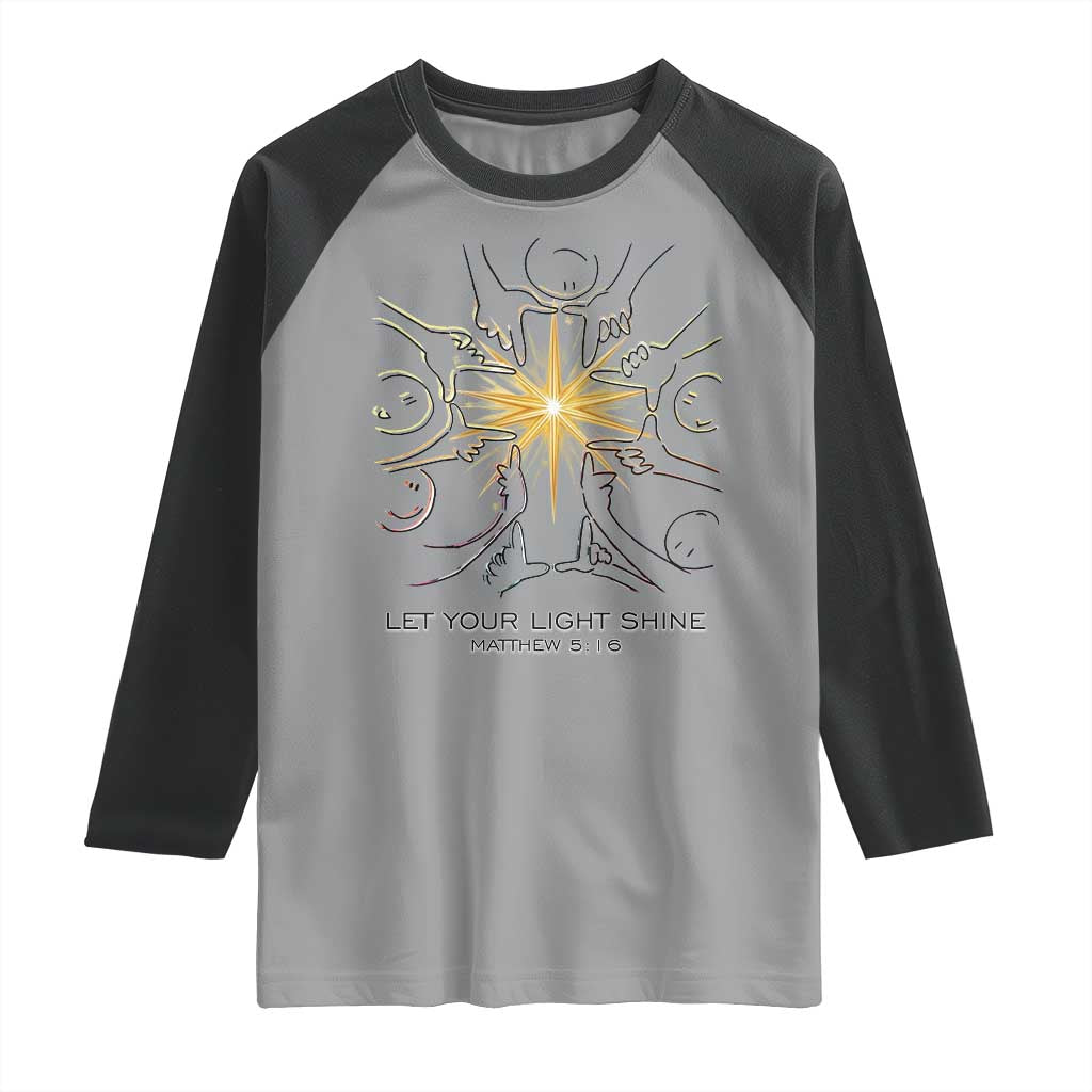 Jesus Christian Raglan Shirt Let Your Light Shine Matthew 5:16 TS14 Sport Gray Black Print Your Wear
