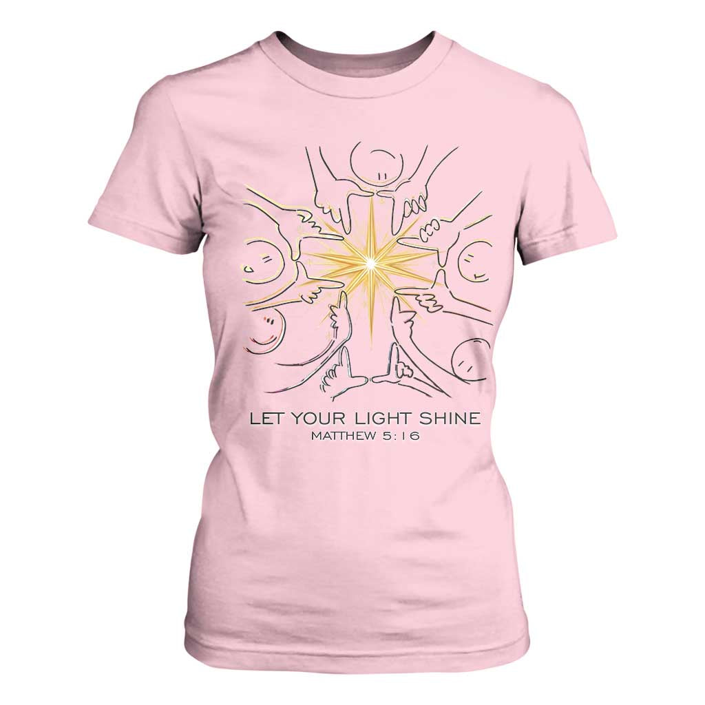 Jesus Christian T Shirt For Women Let Your Light Shine Matthew 5:16 TS14 Light Pink Print Your Wear