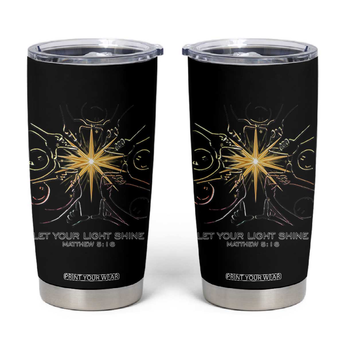 Jesus Christian Tumbler Cup Let Your Light Shine Matthew 5:16 TS14 White Print Your Wear